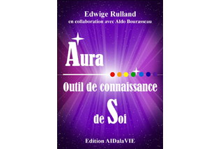 « Aura, outil de Connaissance de Soi » d'Edwige Rulland