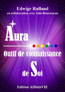 « Aura, outil de Connaissance de Soi » d'Edwige Rulland