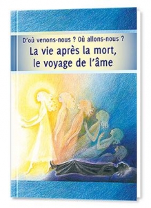 "La vie après la mort, le voyage de l'âme D'où venons-nous ? Où allons-nous ?" de Gabriele